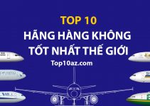 TOP 10 Hãng Hàng Không Tốt Nhất Thế Giới