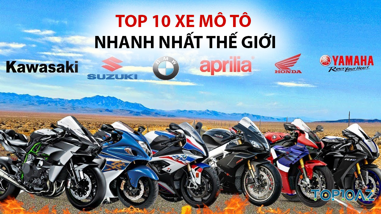 Xe Mo To TOP 10 Xe Mô Tô Nhanh Nhất Thế Giới - TOP10AZ