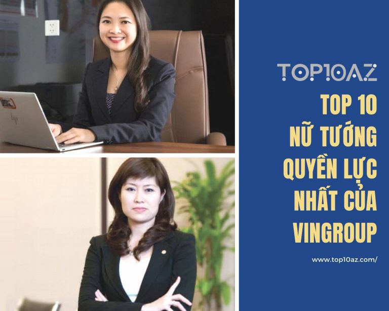 TOP 10 nữ tướng quyền lực nhất của VinGroup