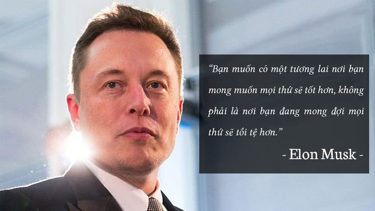 Elon Musk - Người truyền cảm hứng cho những ai dám ước mơ, dám thực hiện