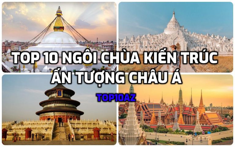 TOP 10 ngôi chùa kiến trúc ấn tượng Châu Á