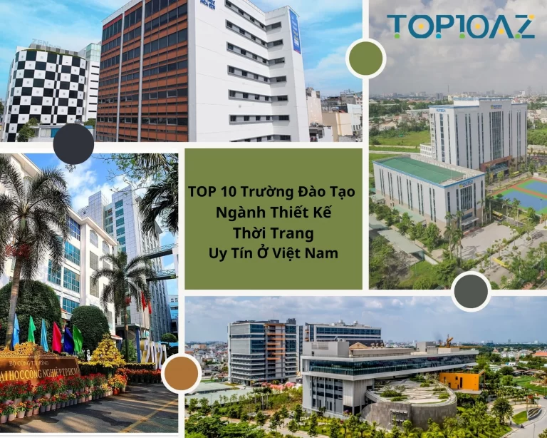 TOP 10 Trường Đào Tạo Ngành Thiết Kế Thời Trang Uy Tín Ở Việt Nam