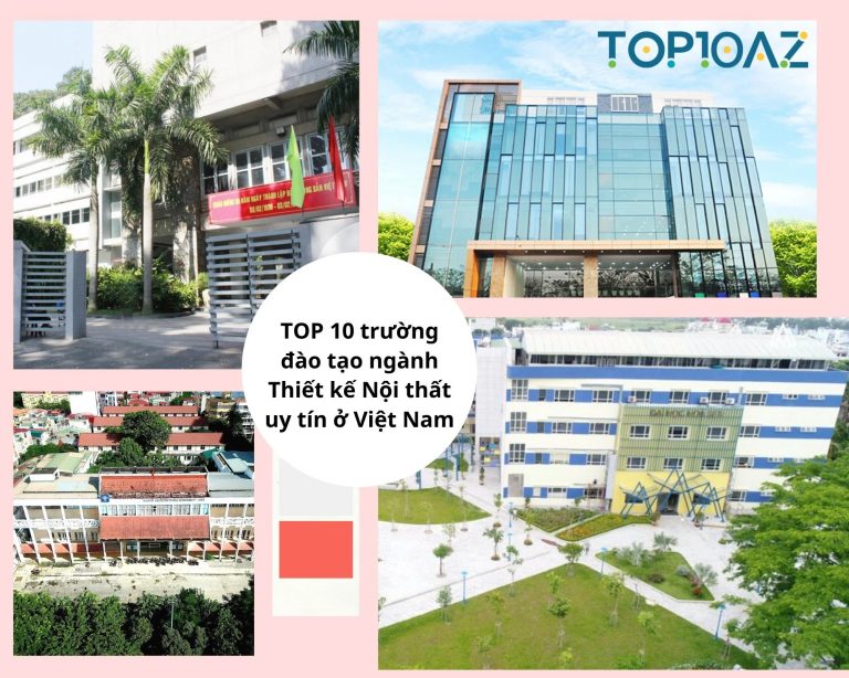 TOP 10 trường đào tạo ngành Thiết kế Nội thất uy tín ở Việt Nam